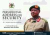 PRESIDENT MUSEVENI ADDRESSES THE NATION ON THE STATE OF SECURITY
